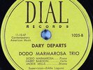 Hear Jazz 78 rpm DODO MARMAROSA Dary Departs DIAL 1025