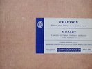JACQUES THIBAUD / CHAUSSON - MOZART / CONCERTEUM