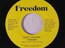 rare Modern Soul Funk 45 FREEDOM can't you see Listen