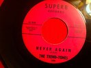 THE TREND-TONES 45 Never Again w/ This is Love SUPERB  Rare West Coast Doo-Wop