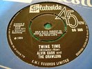 ALVIN CASH AND THE CRAWLERS - TWINE TIME - UK. STATESIDE SS 386 Circa 1965
