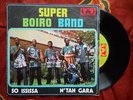 ? GUINEA 7' SUPER BOIRO BAND So ississa WILD AFRO FUNK PSYCH MASS HYSTERIA 573 ?