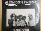 ALEXANDERS TIMELESS BLOOZBAND US Private Acid Psych LP 1967 NM