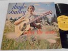 DAYLE STANLEY After the Snow '60 SQUIRE ORIG DEBUT FOLK LP  EXCELLENT