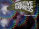 * POSITIVE EXPRESS Changin Times RARE MODERN SOUL BOOGIE FUNK Victory In Shrink