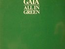 GAIA - ALL IN GREEN - MINT - KRAUT FOLK-ROCK PRIVATE PRESS - 1 OF 500 COPIES