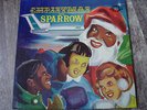 THE MIGHTY SPARROW - CHRISTMAS WITH SPARROW - INTERNATIONAL NLP 4410 - GATEFOLD