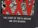 let them know the story of youth brigade and byo records sealed