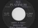 Northern Soul 45 - Willie & Mighty Magnificents - Check It Baby - All Platinum