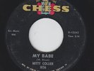 Northern Soul R&B 45 - Mitty Collier - My Babe - Chess - mp3