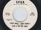 Northern Soul 45 - Flair & The Flat Foots - Hey Boy Hey Girl - S.P.Q.R. - mp3