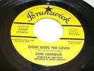 Gene Chandler There goes the lover Northern Soul Promo Brunswick demo