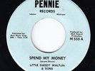 Blues R&B Detroit 45 - Little Daddy Walton - Spend My Money - Pennie - mp3