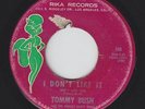 Northern Soul 45 - Tommy Bush - I Don't Like It - Rika - mp3