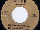 HEAR Swinging Machine-Do You Have To Ask VG++ '66 VA punk pounder w/killer break