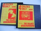 VELVET UNDERGROUND - 4 Crazies Only Vol.1 & 2 (Acetate 2+3LP Box) not TMOQ