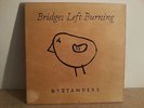 Bridges left burning bystanders Test pressings benefit auction assault records