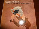 Robert Johnson King Of The Delta Blues Singers 6-Eye NM LP *Original*
