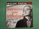 MILES DAVIS ASCENSEUR POUR L'ECHAFAUD 10'' FONTANA 1957 FRANCE VERY NICE COPY??