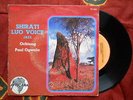 ? KENYA 7' SHIRATI LUO VOICE JAZZ Ochieng STIRRING SHAKING AFRO SOUKOUSS BENGA ?