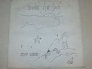 JEFF GOOD Share the Sky LP (1979) PRIVATE WEIRD OUTSIDER FOLK/SSW