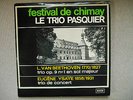 TRIO PASQUIER Ysaye trio Beethoven trio DECCA 173-450 mono only extreme rare