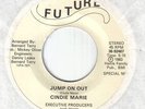 Soul Modern 80's Boogie-Cindie Marie-Jump On Out-US Future recs c/w Special Mix