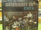Exit 9 - Straight Up - Brunswick BRC 7-7006 Original LP In Shrink Excellent