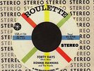 ROCKABILLY 45 Ronnie Hawkins FORTY DAYS on ROULETTE 4154 nm- STEREO