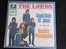SINGLE THE LORDS - GOOD SIDE OF JUNE/ROCKIN' PNEUMONIA  WEISSLABEL MUSTERPLATTE