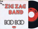 ZIG ZAG BAND w/ SCREAMING LORD SUTCH Shake Your Money Maker Danish 45PS 1975
