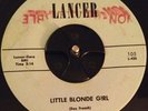 ROCKABILLY 45 - Don French - Little Blonde Girl - Lancer 105 - Listen