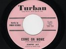 '61 Doowop Shouter JUMPIN' JAY/Group Come On Home/Bad Buc TURBAN M- HEAR BOTH
