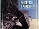 SUPER COMBO FANATIQUE GUAGUANCO LATIN ANTILLES LP LISTEN