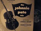 THE JOHNNY PATE TRIO 10