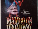 TITO PUENTE * MAMBO ON BROADWAY * RCA VICTOR LPM 1354 * 12 INCH   LATIN CLASSIC