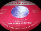 Rock n Roll 45:  Link Wray & His Ray Men - Rumble & The Swag on Cadence 1347