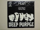 DEEP PURPLE: Hush 4:19-One More Rainy Day 3:38-Germany 7