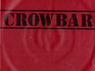 Crowbar - Hippie Punks 7