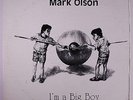 MARK OLSON & BILL KNOWLES: I'm A Big Boy LP (folk-psych private-pressing c. '81