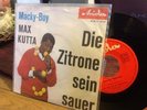 Max Kutta _ Die Zitrone sein sauer _ rote Ariola 