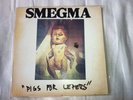 Smegma - Pigs For Lepers First Pressing LP