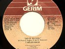MODERN SOUL BOOGIE -7 MILES HIGH-DO IT TO YOU /SHE'S GONE AWAY on GERIM-NM