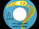Mod Popcorn R&B 45 SANDRA KAY TUCKER I Got A Good Thing/Have It Your Way HEAR
