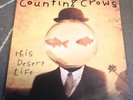 RARE COUNTING CROWS THIS DESERT LIFE 2XLP NM 1999