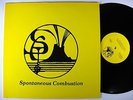 SPONTANEOUS COMBUSTION All The Time US ORIG LP PRIVATE SOUL FUNK JAZZ
