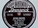 VERY RARE Gene Krupa 78 RPM - Jeepers Creepers - Say It With A Kiss - Brunswick