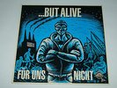But Alive Für uns Nicht Vinyl -sehr selten- 1993 Kettcar; Marcus Wiebusch