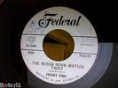 FREDDY KING-THE BOSSA NOVA WATUSI TWIST-FEDERAL PROMO 12482. VG++