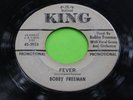 Hear Rare Northern Soul 45: Bobby Freeman   Fever   What Can I Do   King  5923
